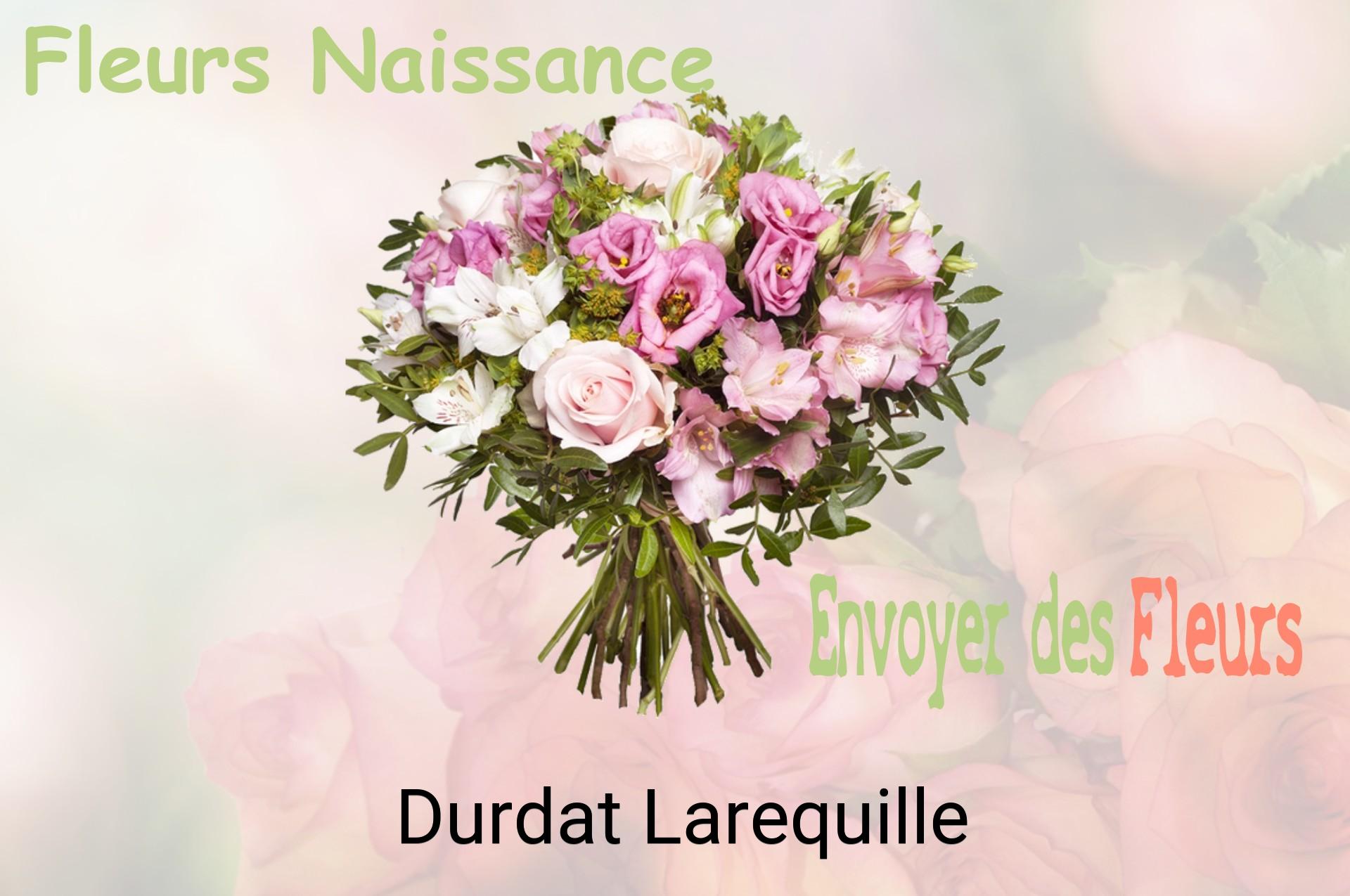 Bouquet de fleurs de naissance livré à Durdat-Larequille